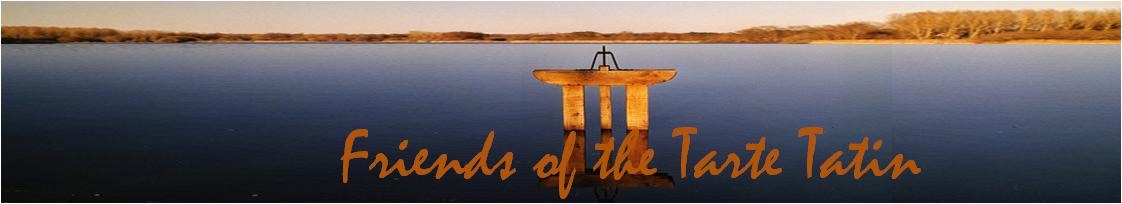 Friends of the Tarte Tatin